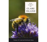 New Survey of Clare Island Volume 10: Land and freshwater fauna