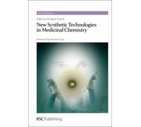 New Synthetic Technologies in Medicinal Chemistry