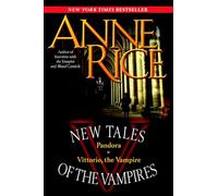 New Tales of the Vampires: Pandora/Vittorio, the Vampire: 5