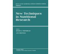 New Techniques in Nutritional Research