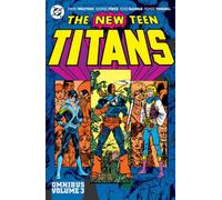 New Teen Titans Omnibus Vol. 3 (New Edition)