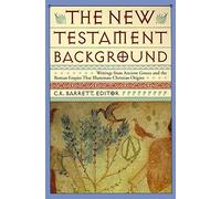 New Testament Background: Selected Documents: Revised and Expanded Edition