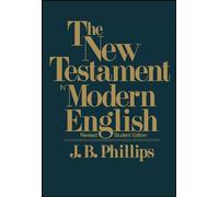 New Testament in Modern English-OE-Student: Student Edition