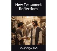 New Testament Reflections (Reflections on Scripture)