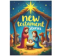 New Testament Stories Coloring Book for Adults & Kids, New Testament Stories, Bible Coloring Book: Christian Coloring Book, Catholic Coloring Book, Bible Stories Coloring Book, Bible Stories