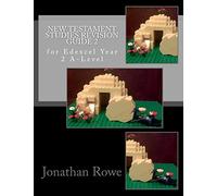New Testament Studies Revision Guide 2: for Edexcel Year 2 A-Level: Volume 8 (Edexcel Religious Studies)