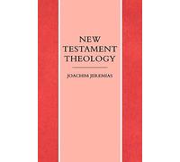 New Testament Theology