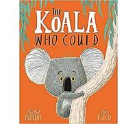 New The Koala Who Could A Funny Rhyming Story About Dealing With Change And O U
