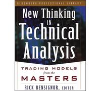 New Thinking in Technical Analysis: Trading Models form the Masters: 10 (Bloomberg Financial)