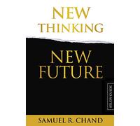 New Thinking, New Future - Study Guide