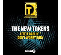 New Tokens - Little Darlin / Don't Worry Baby