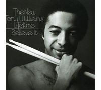 Tony Williams Lifetime - Believe It