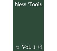 New Tools Vol. 1: Architectural Discourses on the Anthropocene