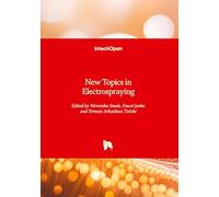 New Topics in Electrospraying