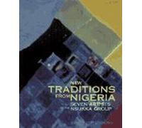 New Traditions from Nigeria: Seven Artists of the Nsukka Group (Smithsonian Series in Archaeological Inquiry)