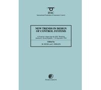 New Trends in Design of Control Systems 1994: A Postprint Volume from the IFAC Workshop, Smolenice, Slovak Republic, 7-10 September 1994