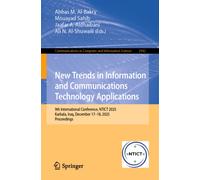New Trends in Information and Communications Technology Applications : 9th International Conference, NTICT 2025, Karbala, Iraq, December 17-18, 2025, Proceedings