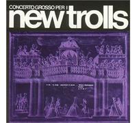 New Trolls - Concerto Grosso Per I (US Import)