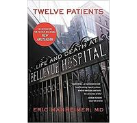 NEW Twelve Patients Life And Death At Bellevue Hospital Using The Plig UK Selle