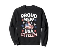New US Citizen Immigrant Proud New American Sweatshirt