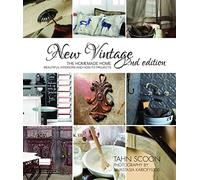 New Vintage 2nd Edition: The Homemade Home. Beautiful Interiors and How to Projects