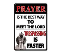 New Vintage Metal Tin Sign Guns Warning No Tresspassing Prayer is The Best Way Gun Firearms Tresspassing is Faster Garage Street Home Bar Hotel Kitchen Wall Art Decoration Signs Metal Plaque 12X8Inch