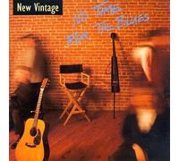 New Vintage - No Time for the Blues