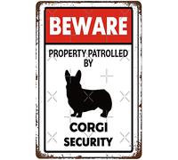 New Vintage Retro Metal Tin Sign Beware Property Patrolled By Corgi Security Fun Dog Warning Caution Notice Bathroom Garden Kitchen Christmas Halloween 8"x12"