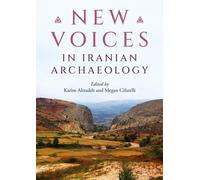 New Voices in Iranian Archaeology