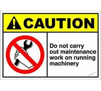 New Warning Plaque Wall Decor Do Not Carry Out Maintenance Work On Run Caution Room Weather Resistant Easy Mounting Metal Tin Yard Office Sign Outdoor&Indoor Safety Sign 8x12 Inch