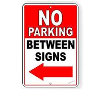 New Warning Plaque Wall Decor No Parking Between Arrow Left Fashion Chic Rust Free Metal Tin Signs Yard Office Outdoor & Indoor Safety Sign 8"x12"