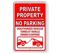 New warning plaque wall decor private property no parking unauthorized vehicles towed at owner's expense chic rust free metal tin yard office sign outdoor & indoor safety sign 8×12 INCH