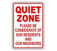New warning plaque wall decor quiet zone please be considerate of our residents and neighbors street caution metal tin signs yard sign office sign outdoor & indoor safety sign 8×12 INCH