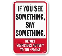 New warning plaque wall decor sign if you see something say something report suspicious activity to the police m engineer grade metal tin yard sign outdoor & indoor safety sign 8×12 INCH