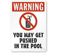 New Warning Plaque Wall Decor - You May Get Pushed in The Pool No Cell Phone Meta Metal Tin Signs Yard Sign Workplace 8"x12"