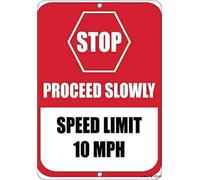 New Warning Signs Metal Tin Sign -stop Proceed Slowly Speed Limit 10 Mph Traffic Wall Decor Outdoor Industrial Aluminum Sign 12x8 Inches Warning Signs Prompt Signs