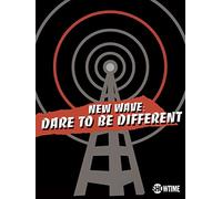 New Wave: Dare to be Different