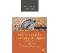 New Waves in Philosophy of Religion