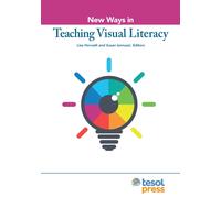 New Ways in Teaching Visual Literacy