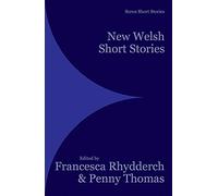 New Welsh Short Stories (Seren New Welsh Short Stories)
