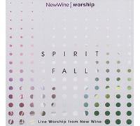 New Wine Worship - Spirit Fall
