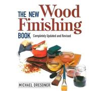 New Wood Finishing Book, The