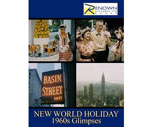 New World Holiday 1960s Glimpses