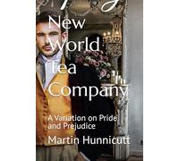 New World Tea Company: A Variation on Pride and Prejudice