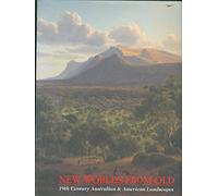 New Worlds from Old: 19th Century Australian and American Landscapes