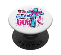 New Year Challenges Me Same Great God Faithful Journey Women PopSockets Adhesive PopGrip