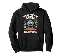New Year Crew Funny Dance Outfit for Party Lovers Pullover Hoodie