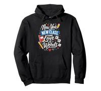New Year New Class Same Love of Words Teacher Pullover Hoodie