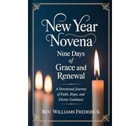 NEW YEAR NOVENA: Nine Day Novena