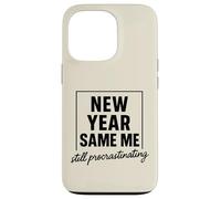 New Year Same Me Funny Anti New Year Resolution Case for iPhone 13 Pro